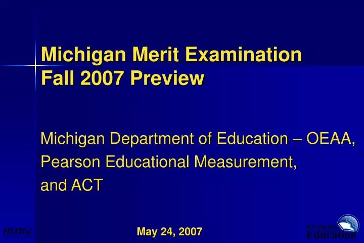 michigan merit examination fall 2007 preview