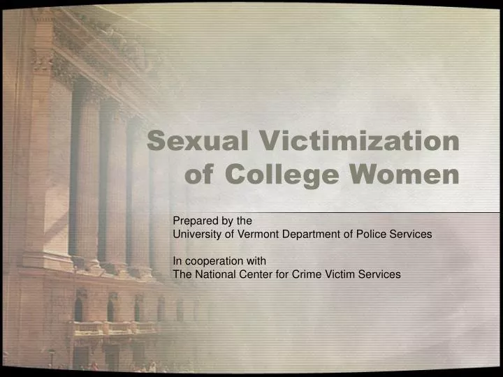 sexual victimization of college women
