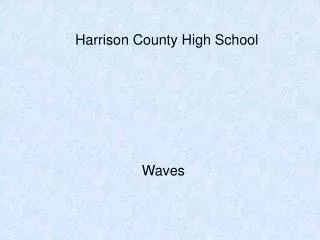 Harrison County High School