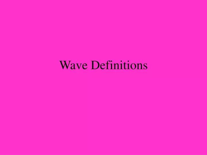 wave definitions
