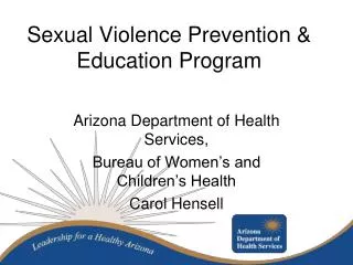 Sexual Violence Prevention &amp; Education Program