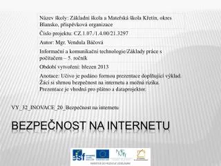 vy 32 inovace 20 bezpe nost na internetu