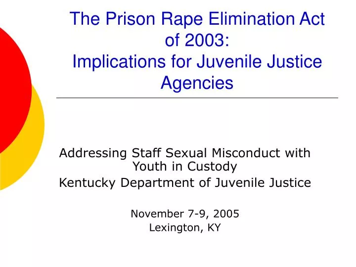 the prison rape elimination act of 2003 implications for juvenile justice agencies