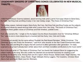 LEGENDARY SINGERS OF CHRISTMAS SONGS CELEBRATED IN NEW MUSIC