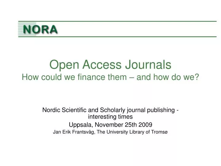open access journals how could we finance them and how do we