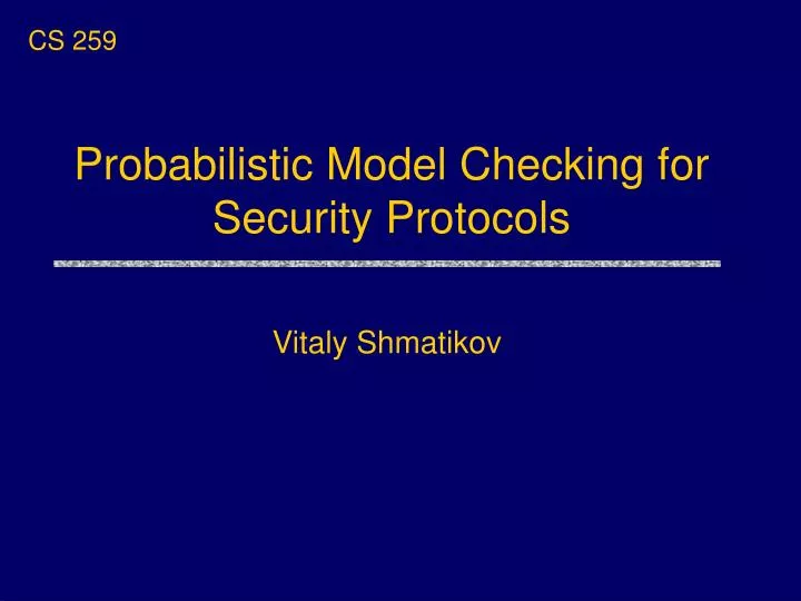 probabilistic model checking for security protocols