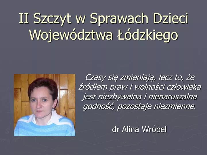 ii szczyt w sprawach dzieci wojew dztwa dzkiego