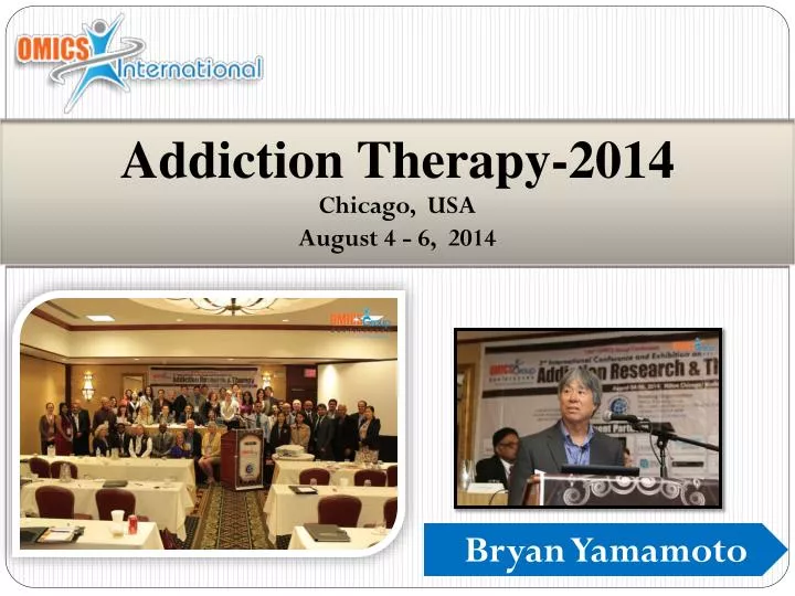 addiction therapy 2014 chicago usa august 4 6 2014