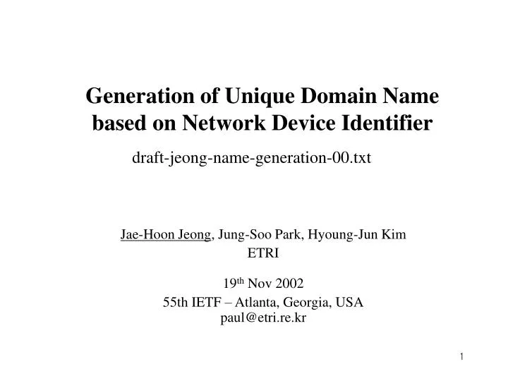 generation of unique domain name based on network device identifier