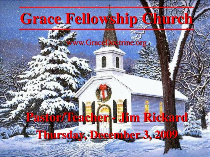 grace fellowship church www gracedoctrine org