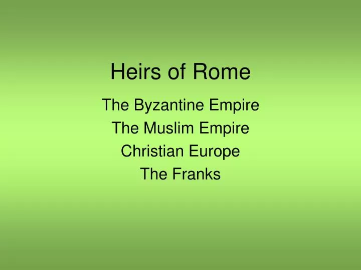 heirs of rome