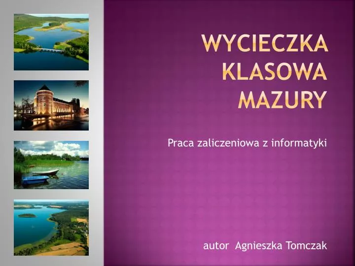 wycieczka klasowa mazury