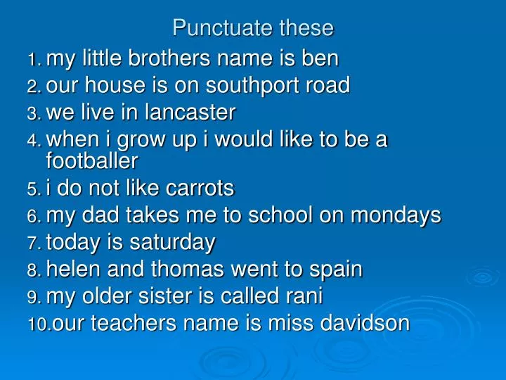 punctuate these