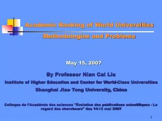 Academic Ranking of World Universities Methodologies and Problems
