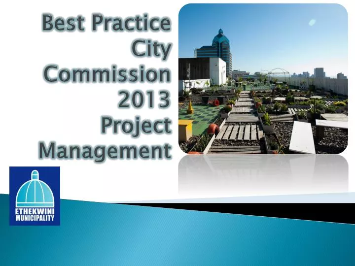 best practice city commission 2013 project management