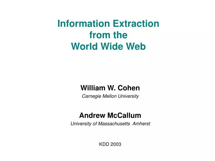 information extraction from the world wide web