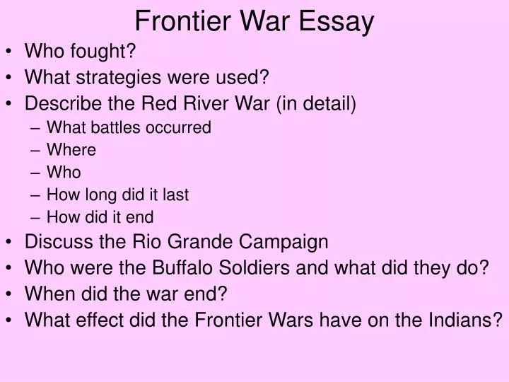 frontier war essay
