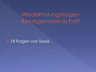 wiederholungsfragen berufsgenossenschaft