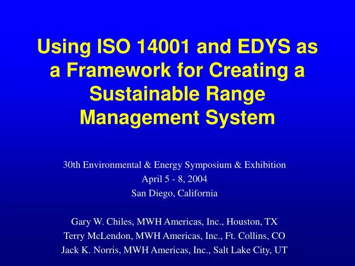 using iso 14001 and edys as a framework for creating a sustainable range management system