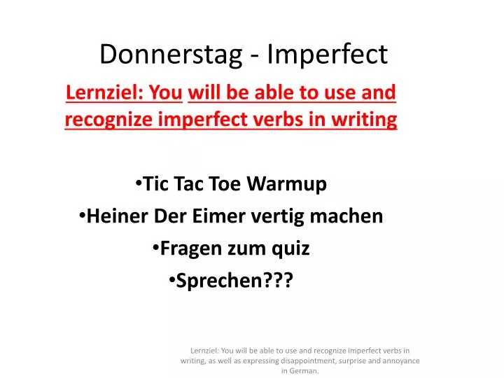 donnerstag imperfect
