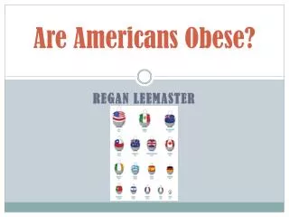 Are Americans Obese?
