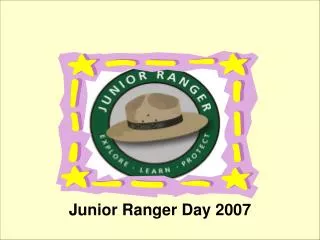 Junior Ranger Day 2007