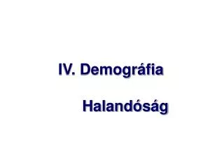 iv demogr fia haland s g