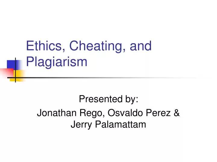 ethics cheating and plagiarism