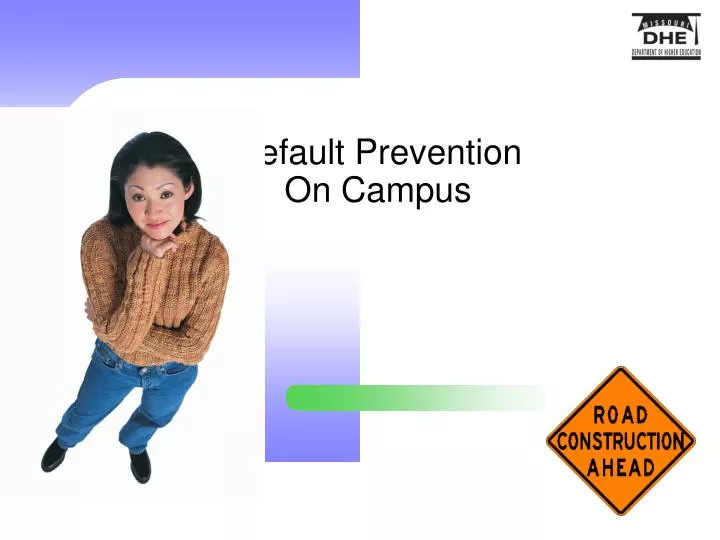 default prevention on campus