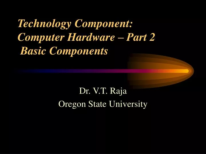 technology component computer hardware part 2 basic components