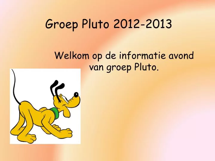 groep pluto 2012 2013