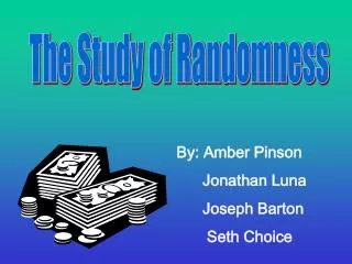 The Study of Randomness