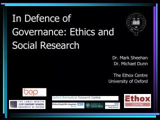 In Defence of Governance: Ethics and Social Research