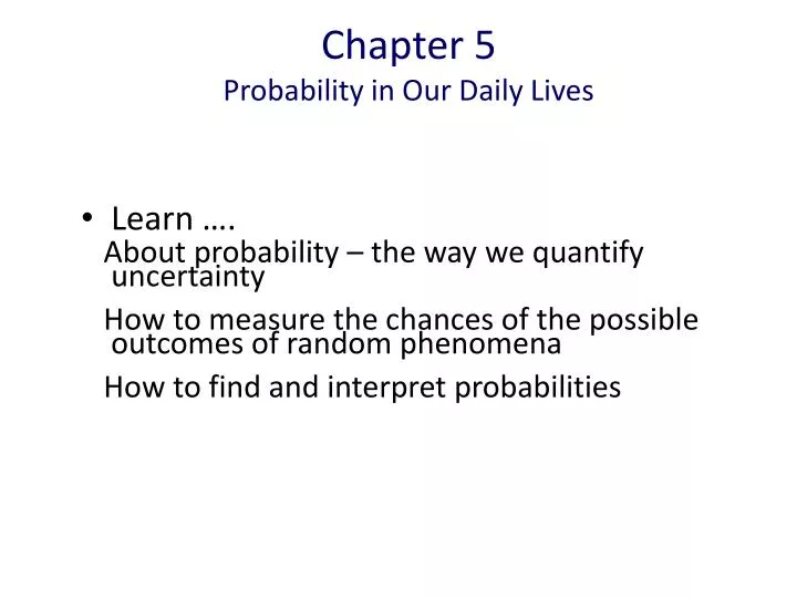 chapter 5 probability in our daily lives