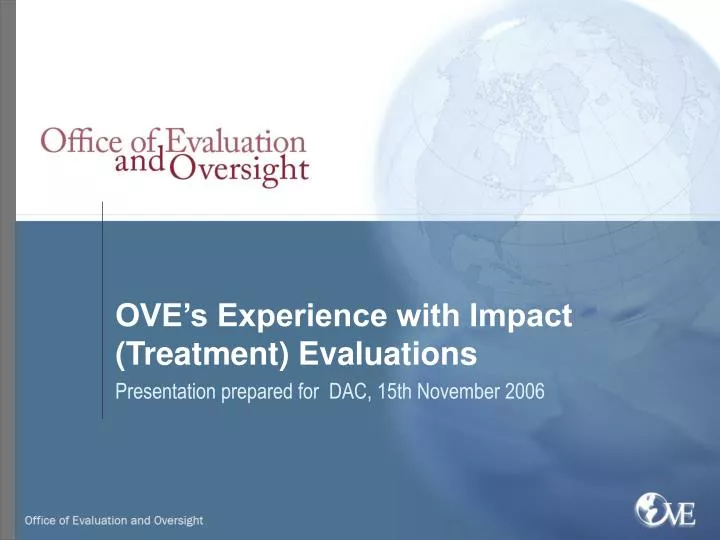 ove s experience with impact treatment evaluations