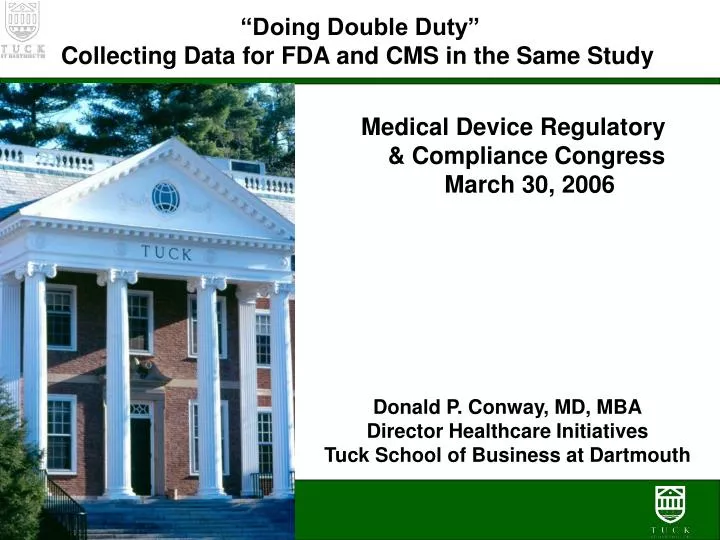 doing double duty collecting data for fda and cms in the same study