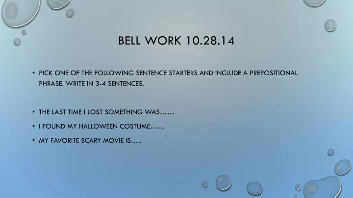 bell work 10 28 14