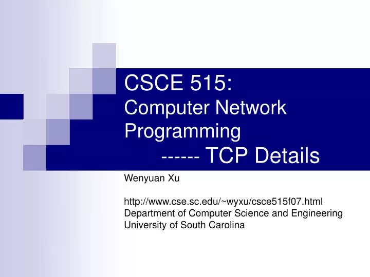 csce 515 computer network programming tcp details