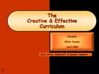 The Creative &amp; Effective Curriculum