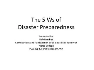 The 5 Ws of Disaster Preparedness