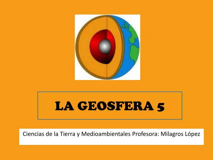 la geosfera 5