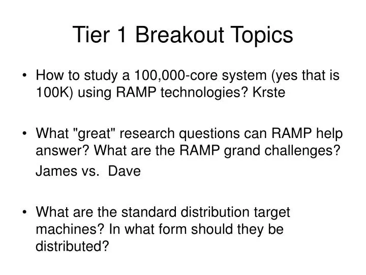 tier 1 breakout topics