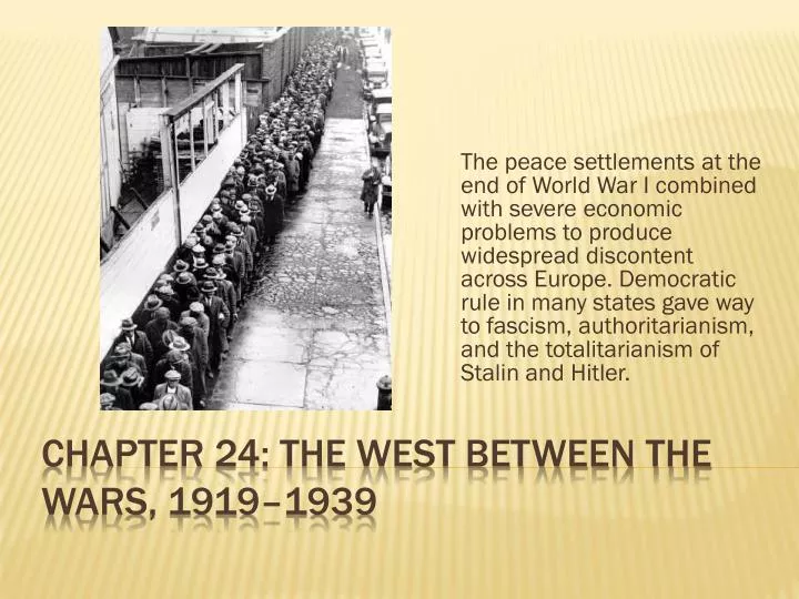 chapter 24 the west between the wars 1919 1939