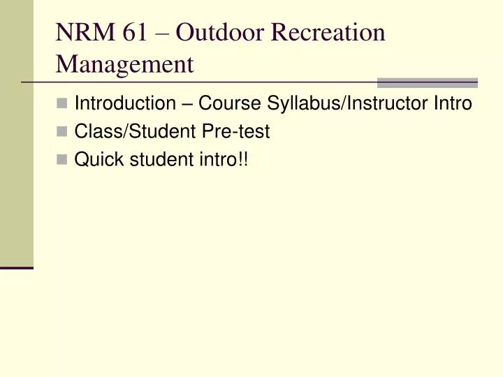 nrm 61 outdoor recreation management