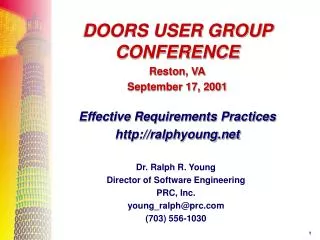 Dr. Ralph R. Young Director of Software Engineering PRC, Inc. young_ralph@prc (703) 556-1030