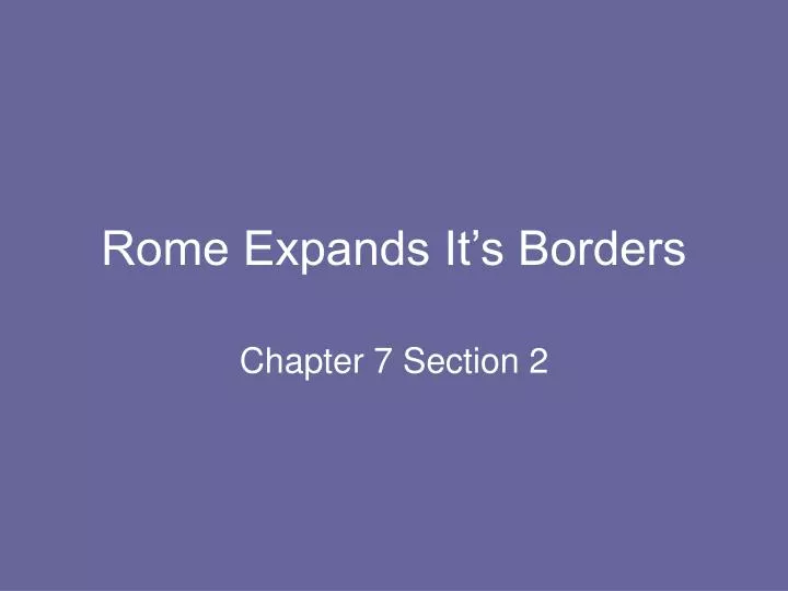 rome expands it s borders