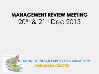 MANAGEMENT REVIEW MEETING 20 th &amp; 21 st Dec 2013