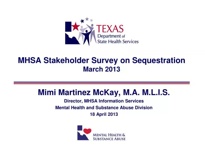 mhsa stakeholder survey on sequestration march 2013