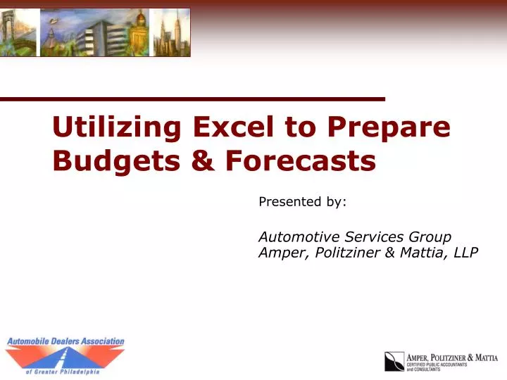 utilizing excel to prepare budgets forecasts