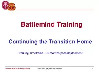 Continuing the Transition Home Training Timeframe: 3-6 months post-deployment